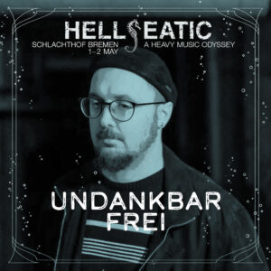 Band Frames Hellseatic 2026 UndankbarFrei